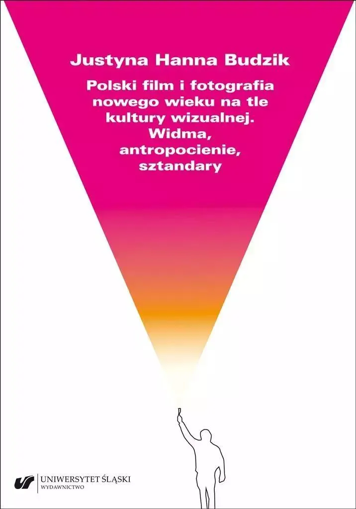 Cinéma Polonais et Photographie du Nouveau Siècle : Essai Illustré