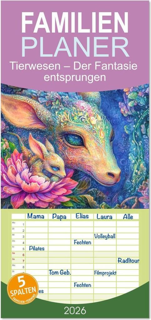 Familienplaner 2026 - Tierwesen - Der Fantasie entsprungen mit 5 Spalten (Wandkalender, 21 x 45 cm) CALVENDO