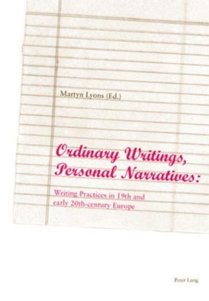 Ordinary Writings, Personal Narratives