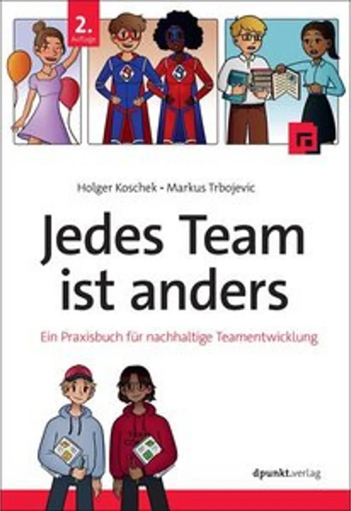 Jedes Team ist anders : Livre sur la psychologie du travail et équipe