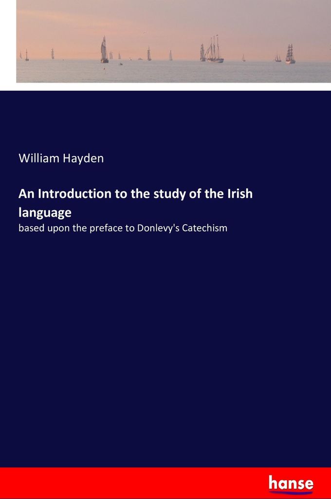 An Introduction to the study of the Irish language