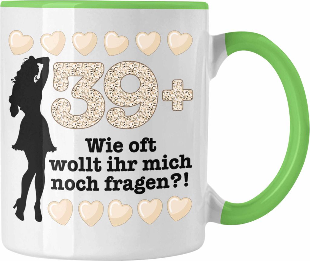 Trendation - 40. Geburtstag Frauen Tasse Geschenk Geschenkidee 40er Geburtstag Spruch Perfektion Mama Mutter (Grün)