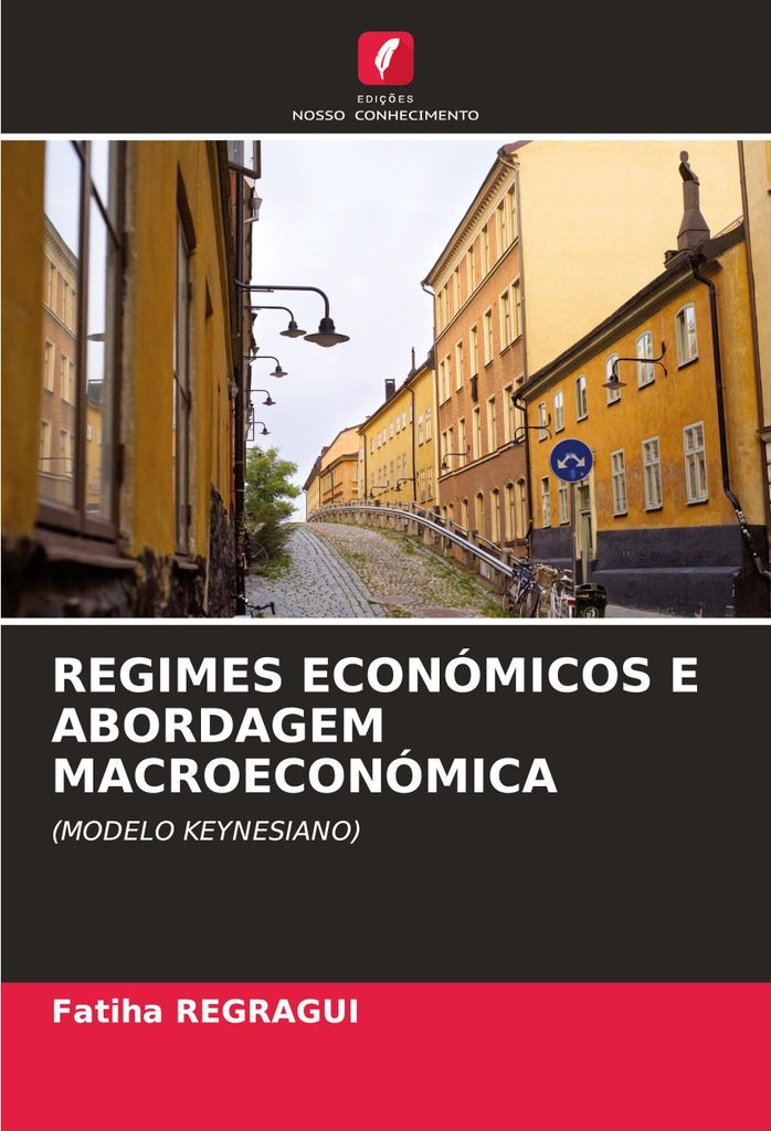 Regimes Económicos E Abordagem Macroeconómica