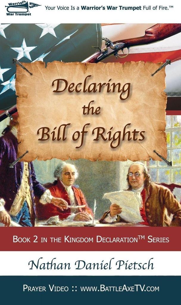 Declaring the Bill of Rights