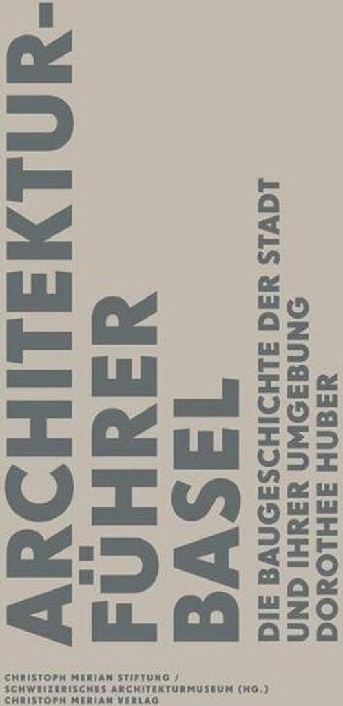 Architekturführer Basel