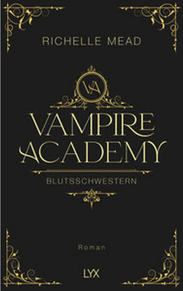 Vampire Academy Blutsschwestern Tome 1 Premier de la Saga Best-Seller