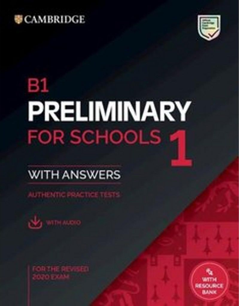 Cambridge English Preliminary for Schools 1 for revised exam from 2020. Student's Book with Answers with Audio CD