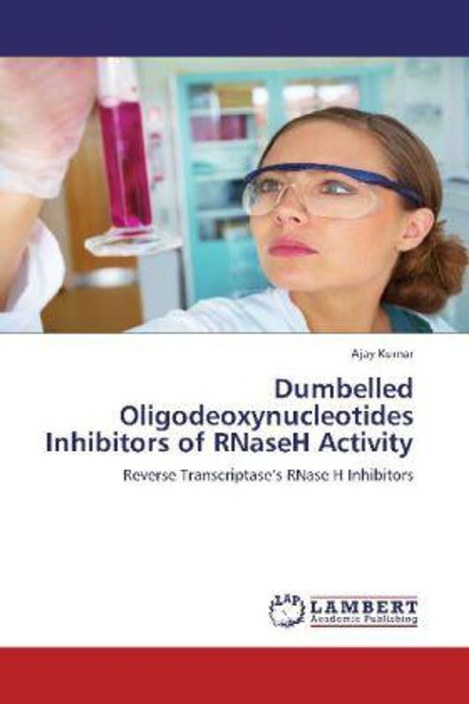 Kumar, A: Dumbelled Oligodeoxynucleotides Inhibitors of RNas