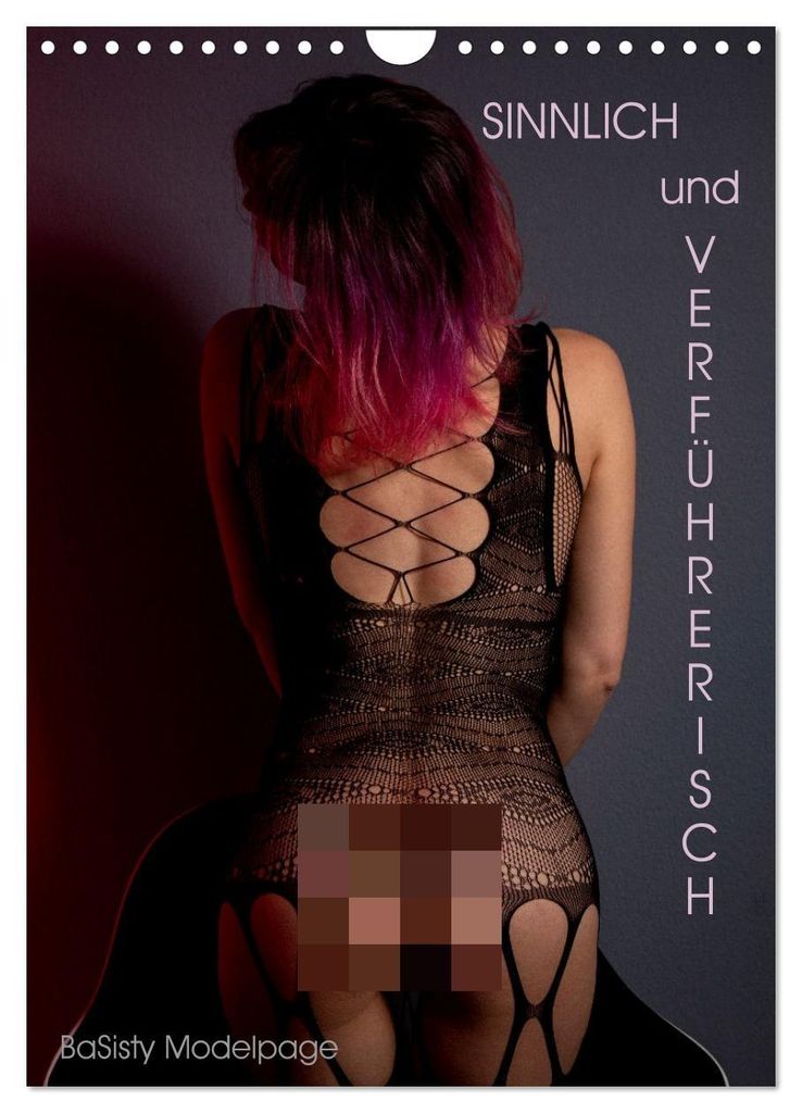 Verführerisch und Sinnlich by @ba_sisty_modelpage (Wandkalender 2027 DIN A4 hoch), CALVENDO Monatskalender