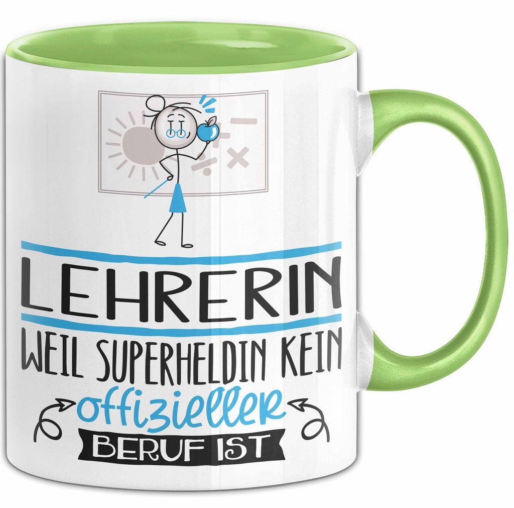 Lehrerin Geschenk Tasse Lustiger Spruch Lehrerin Weil Superheldin Kein Offizieller Beruf Ist Geschenkidee (Grün)