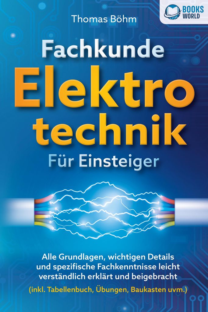 Fachkunde Elektrotechnik für Einsteiger: Alle Grundlagen, Produktbild 