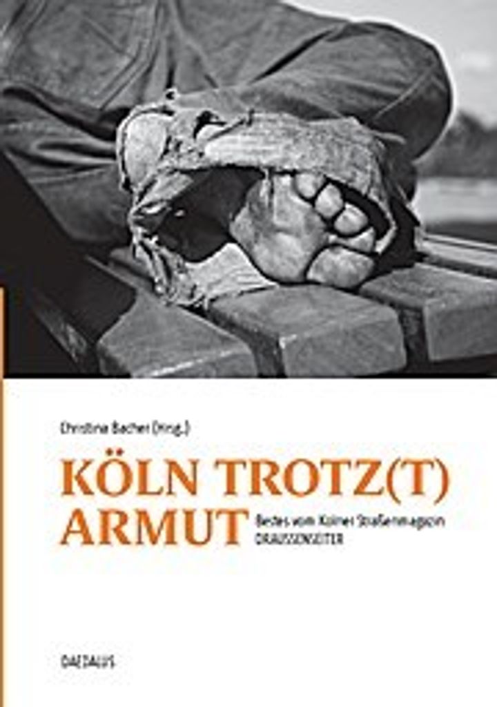 Köln trotz(t) Armut