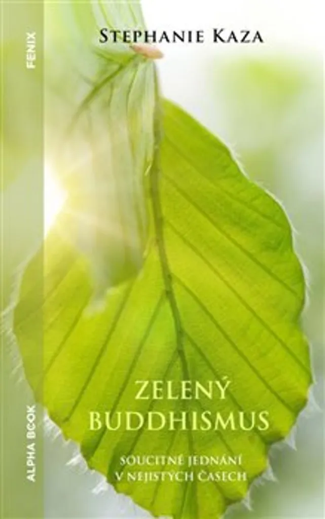 Livre Vert Bouddhisme de Stephanie Kaza : L'Essence de l'Écospiritualité