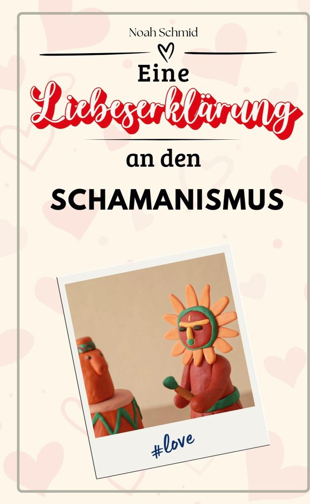 Eine Liebeserklärung an den Schamanismus