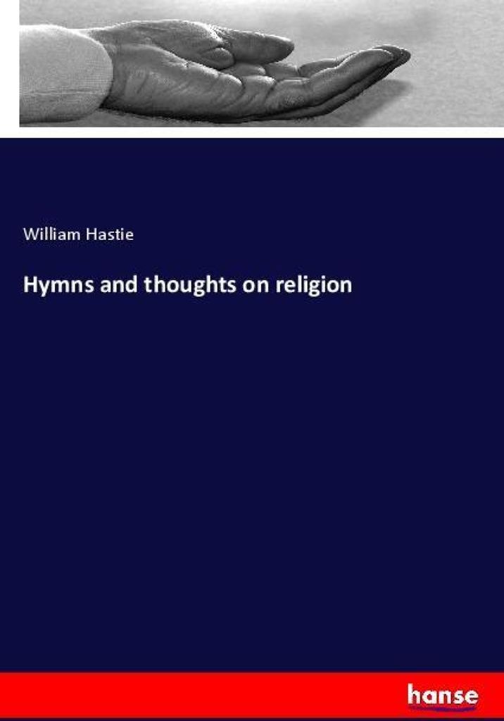 Hymns and thoughts on religion