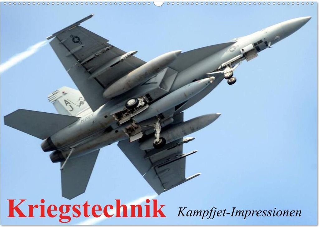Kriegstechnik. Kampfjet-Impressionen (Wandkalender 2026 DIN A2 quer), CALVENDO Monatskalender
