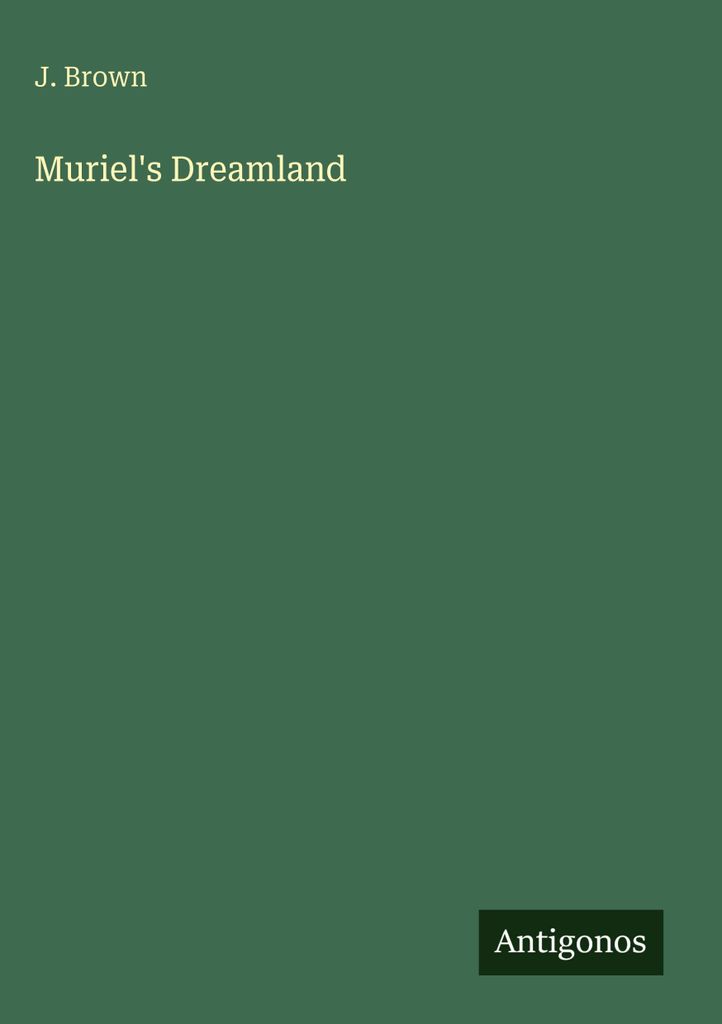 Muriel's Dreamland