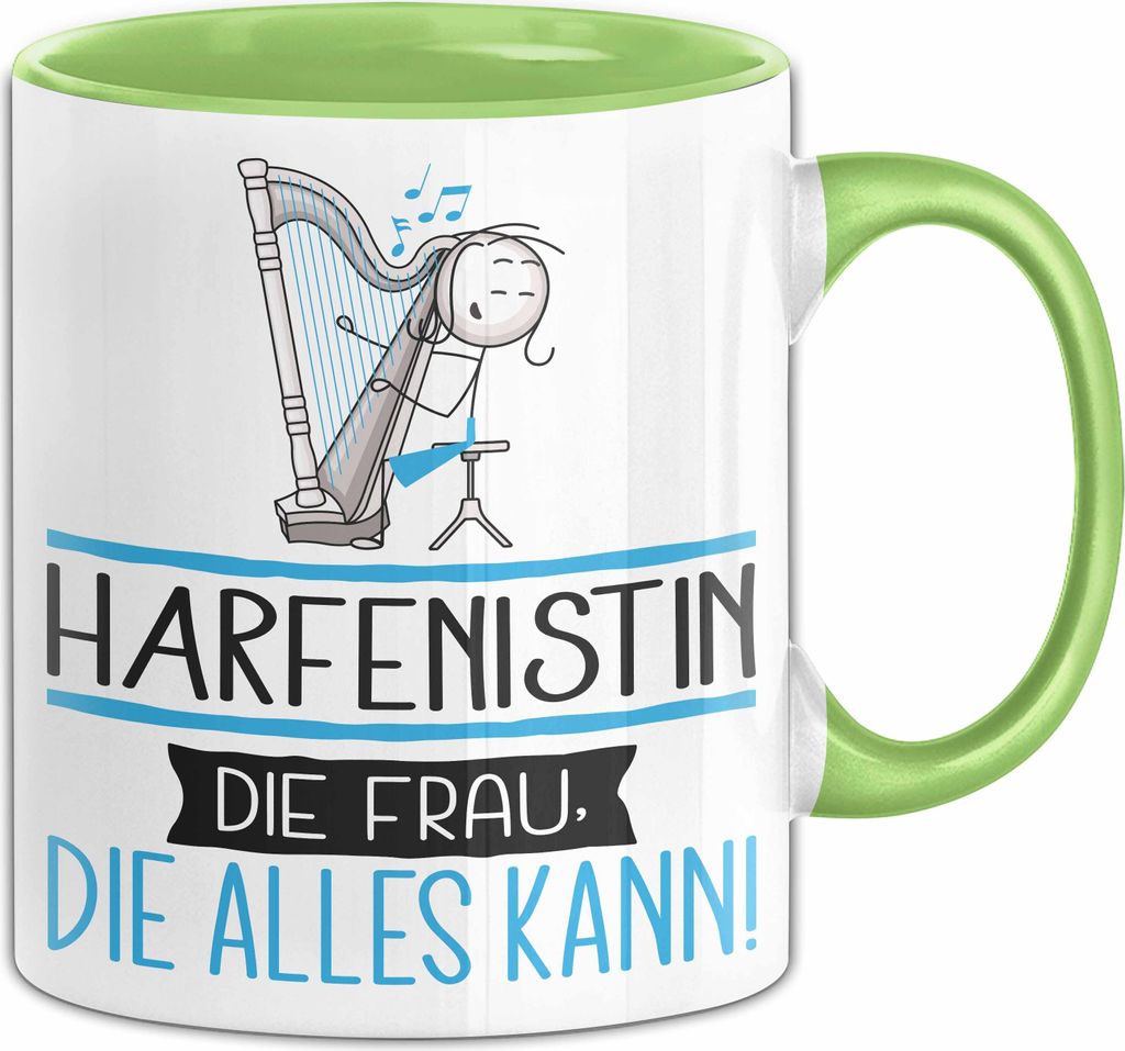 Harfenistin Geschenk Tasse Becher Die Frau Die Allen Kann Geschenkidee für eine Harfenistin Lustig (Grün)