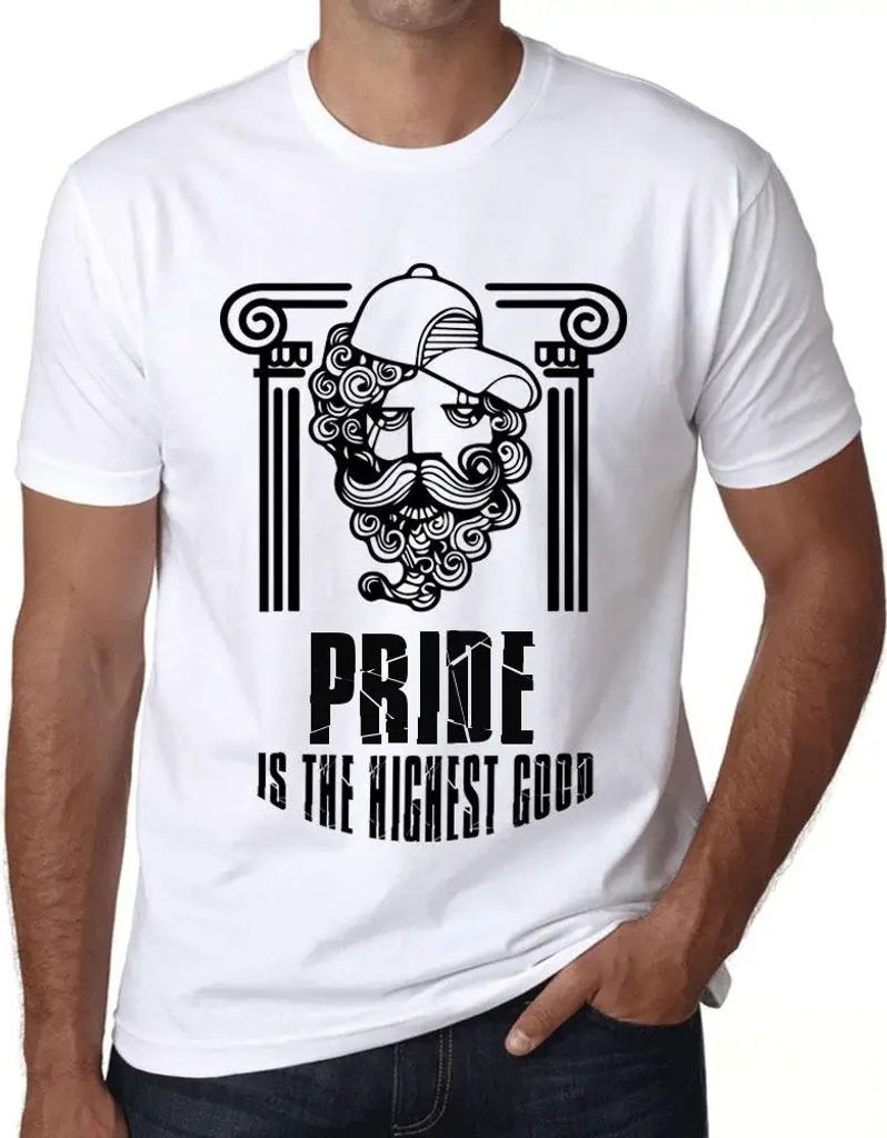Herren Grafik T-Shirt Stolz ist das höchste Gut – Pride Is The Highest Good – Öko-Verantwortlich Vintage Jahrgang Kurzarm Lustige Druck Gebur...
