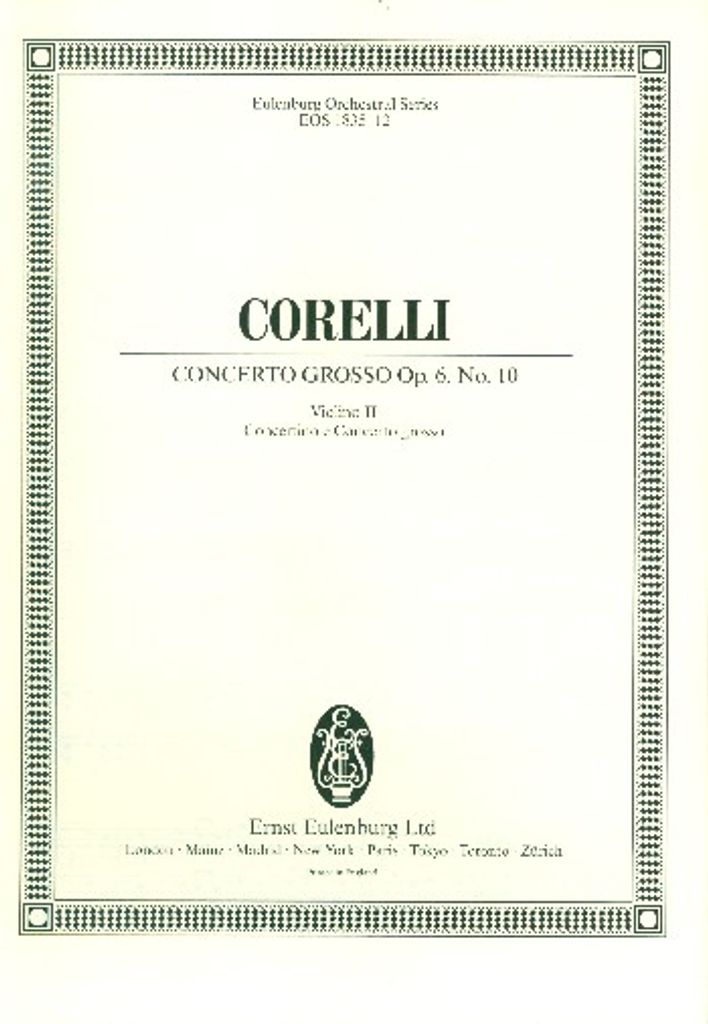 Concerto grosso C-Dur op.6,10 für 2 Violinen, Violoncello, Streicher und Bc Violine 2