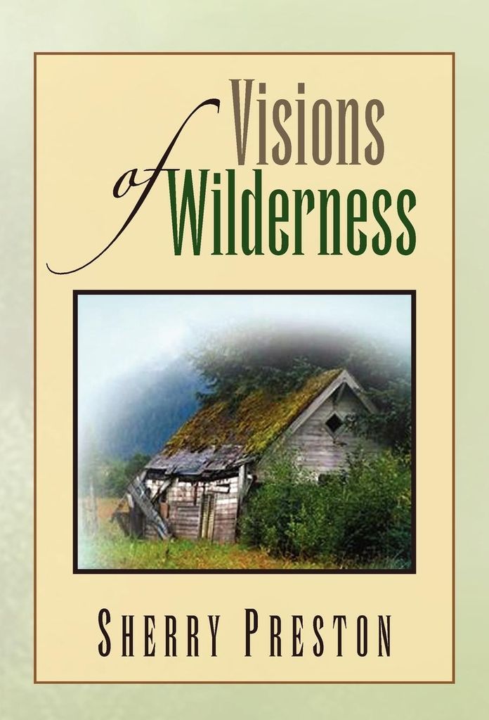 Visions of Wilderness