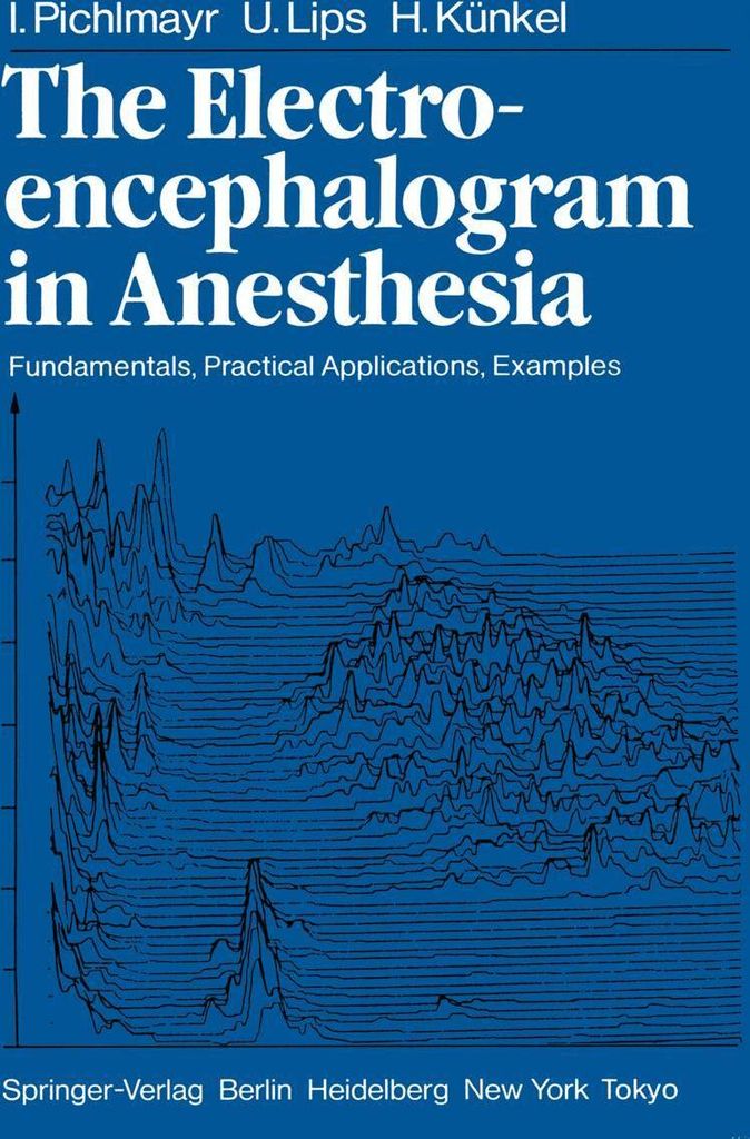 The Electroencephalogram in Anesthesia