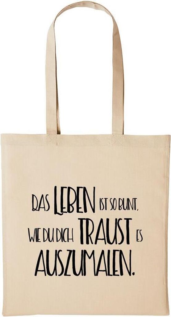 Huuraa Baumwollbeutel Das Leben ist bunt mal es aus Geschenk Einkaufstasche Natural 10 Liter Baumwolle Das Leben ist bunt mal es aus Accessoire