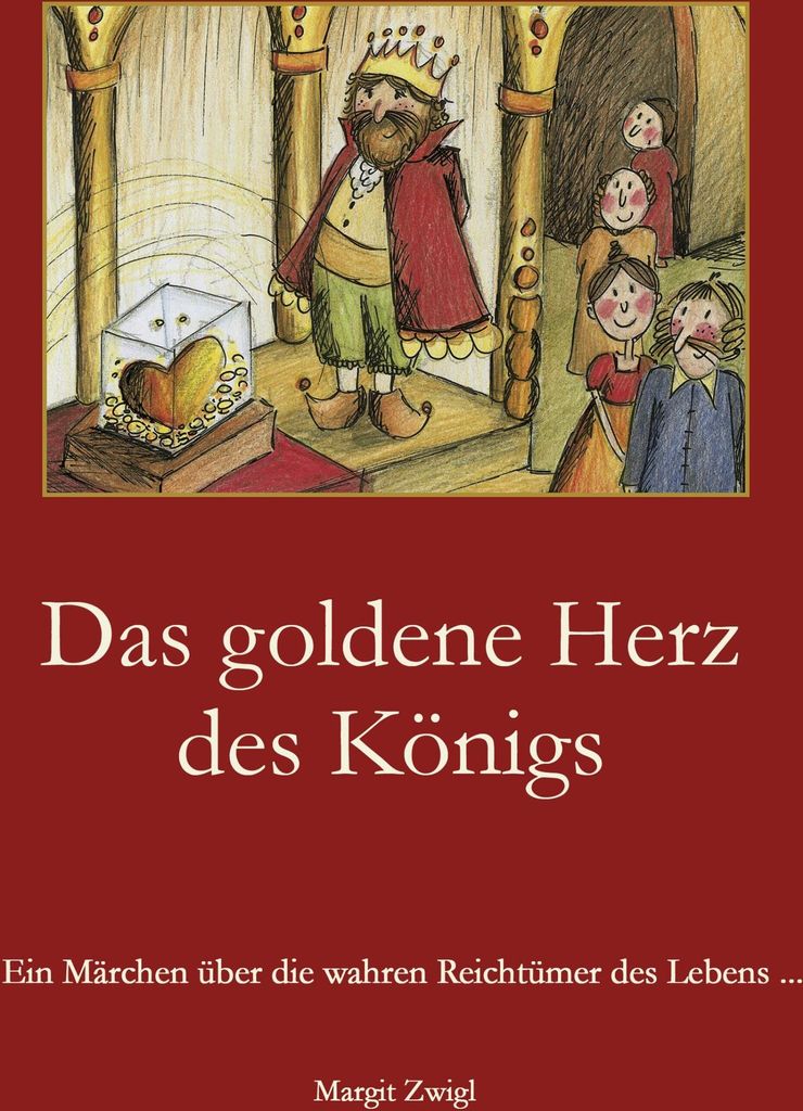 Das goldene Herz des Königs