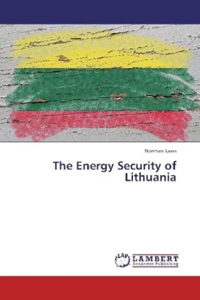 Laws, N: Energy Security of Lithuania