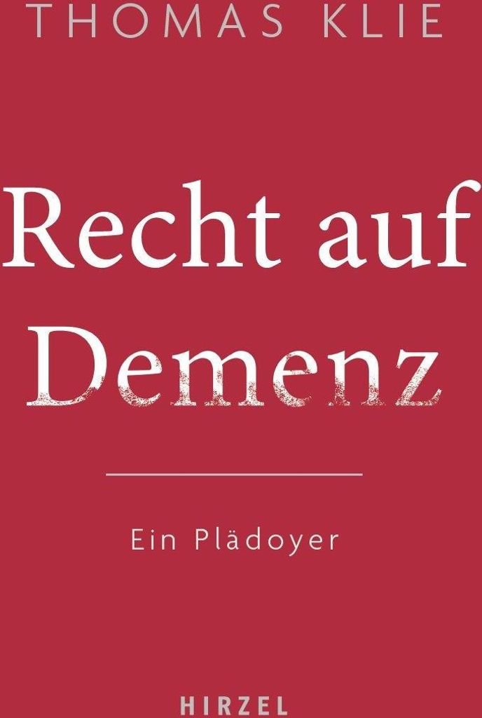 Recht auf Demenz
