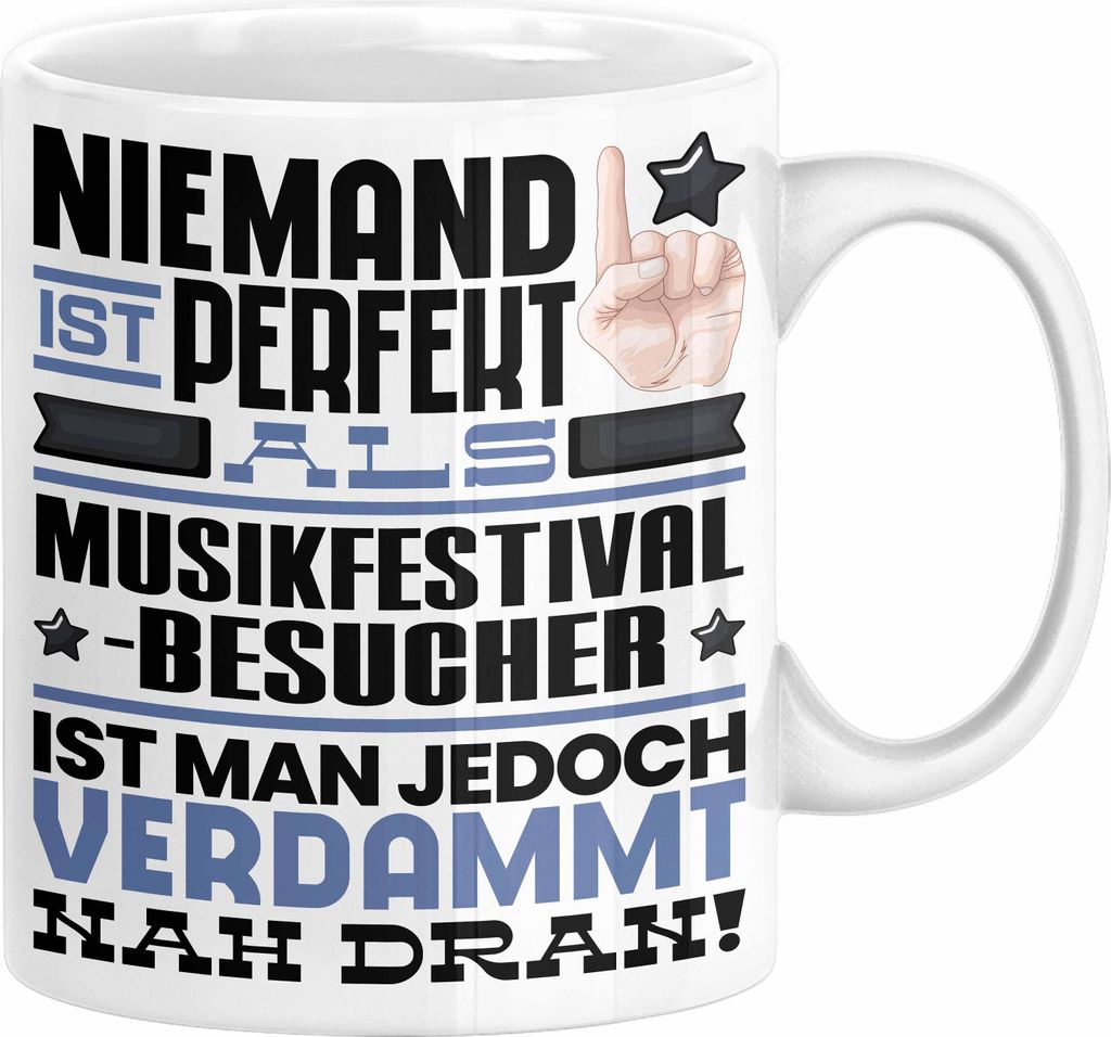 Musikfestival-Besucher Geschenk Tasse Lustige Geschenkidee für Musikfestival-Besucher Geburtstag Kaffee-Becher Niemand Ist Perfekt Aber Als Musikf...
