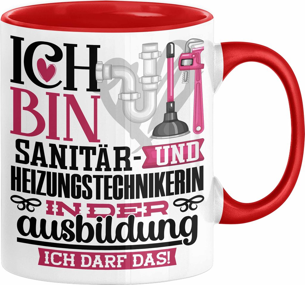 Sanitär- und Heizungstechnikerin Ausbildung Start Geschenk Tasse Ich Bin Sanitär- und Heizungstechnikerin In Der Ausbildung Ich Darf Das Kaffee-B...