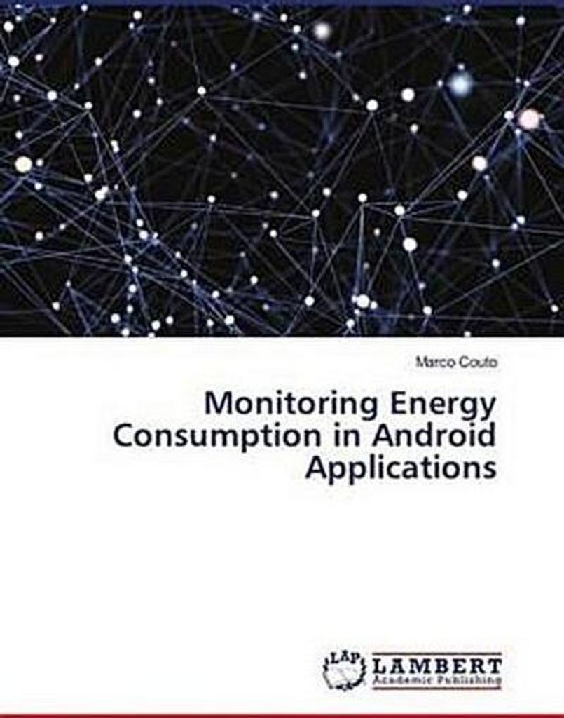 Monitoring Energy Consumption in Android Applications