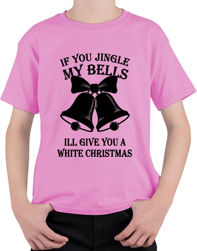 IF YOU JINGLE MY BELLS ILL GIVE YOU Weihnachtsglocken Lustig Uni Kinder T-Shirt, Pink, 152