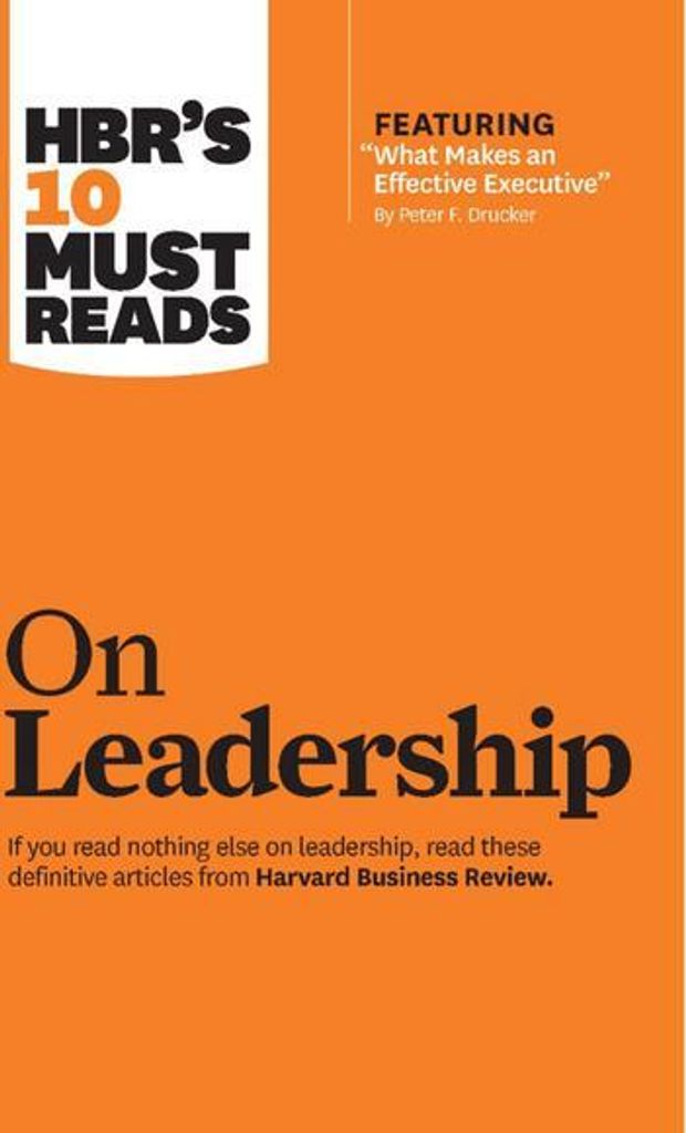 HBR's 10 Must Reads on Leadership