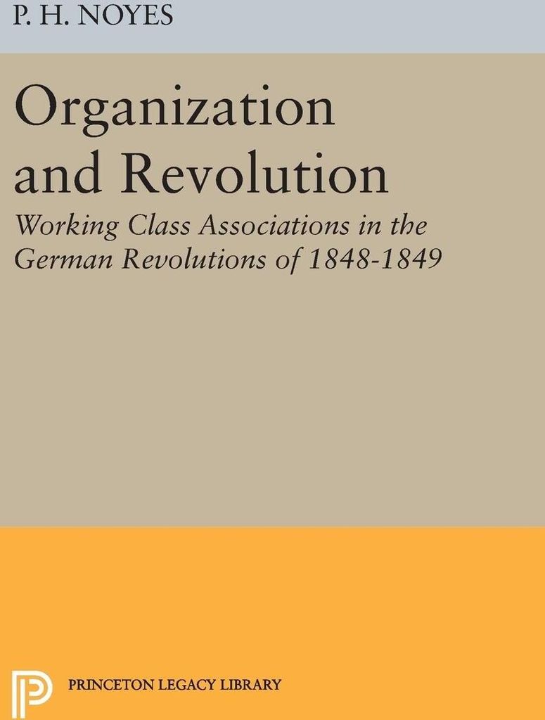 Organization and Revolution