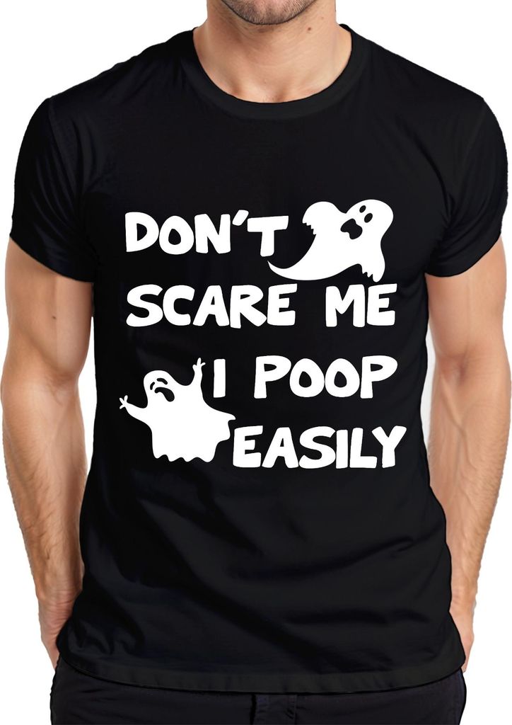 DON'T SCARE ME I POOP EASILY Lustig Halloween Geist Geschenk Herren T-Shirt, Schwarz, 3XL