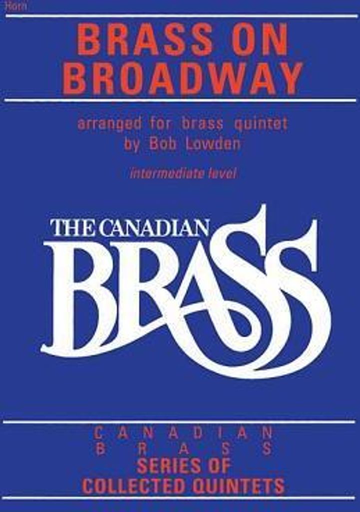 The Canadian Brass: Brass on Broadway