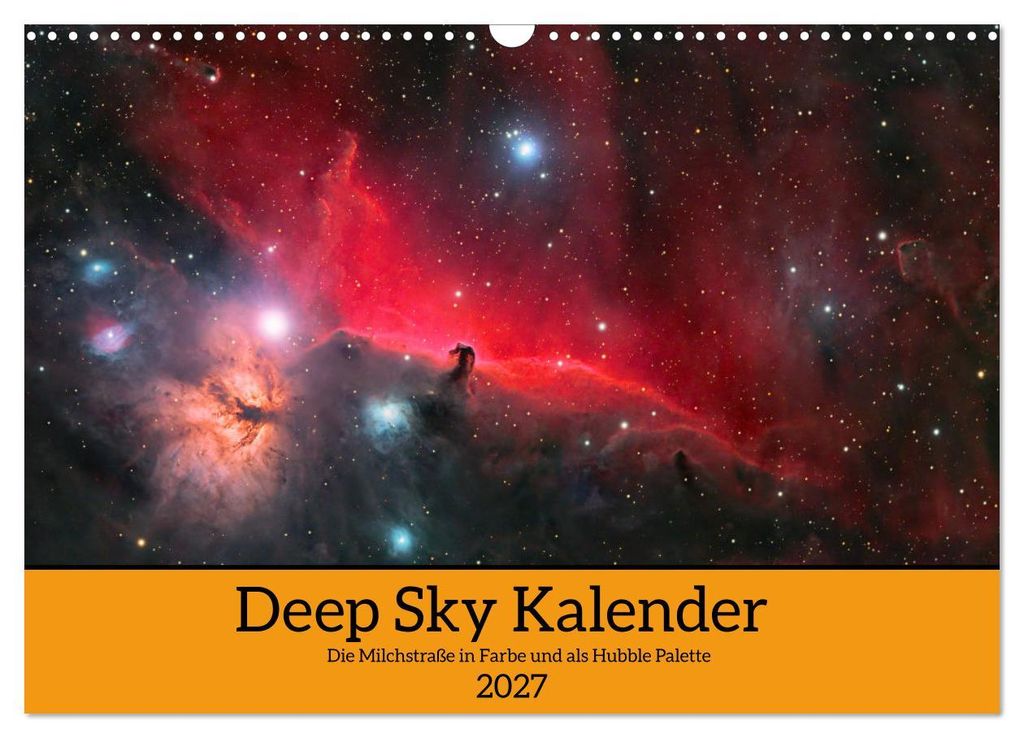 Deep Sky Kalender (Wandkalender 2027 DIN A3 quer), CALVENDO Monatskalender