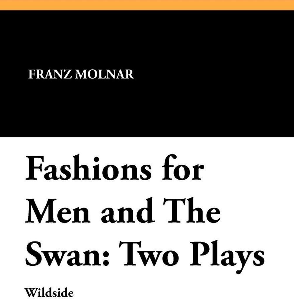 Fashions for Men and The Swan