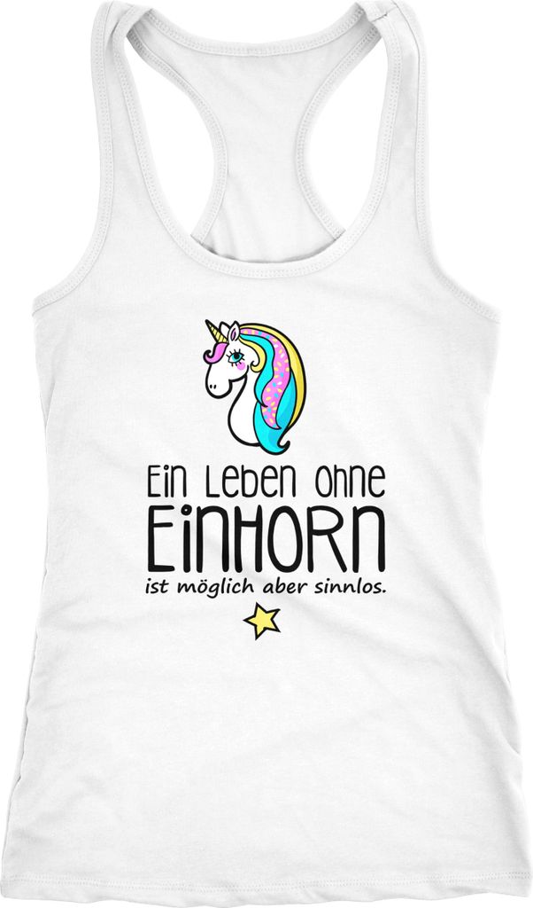 Damen Tanktop Ein Leben ohne Einhorn ist möglich aber sinnlos Racerback Moonworks weiß XXL