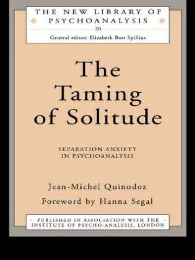 The Taming of Solitude