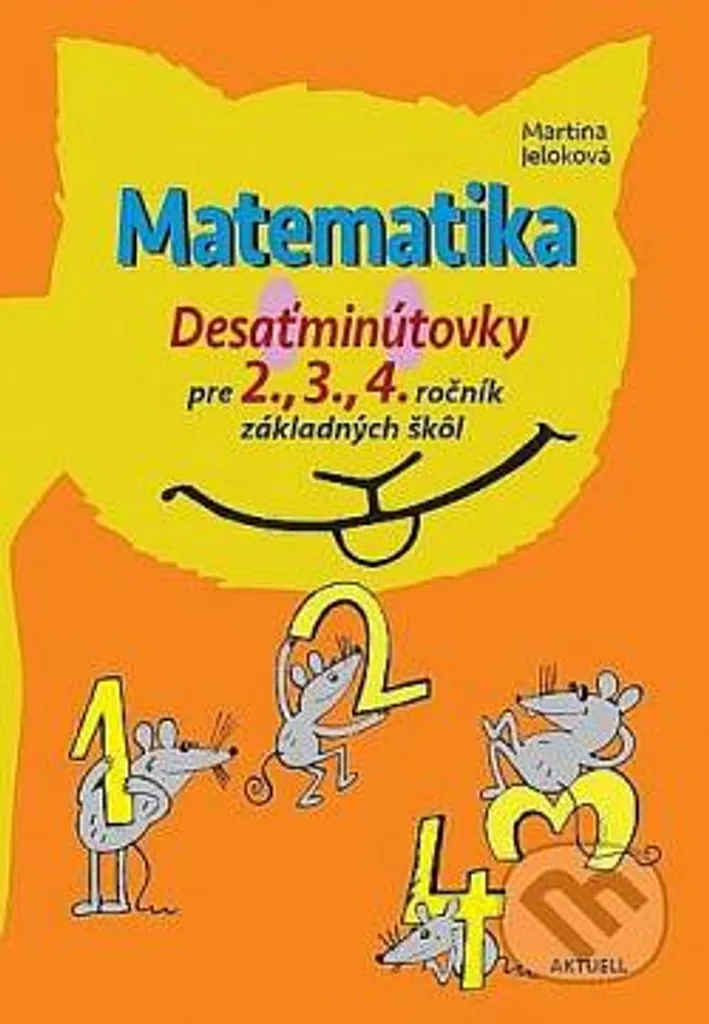 Livre Éducatif Matematika de Martina Jeloková pour Apprendre Facile