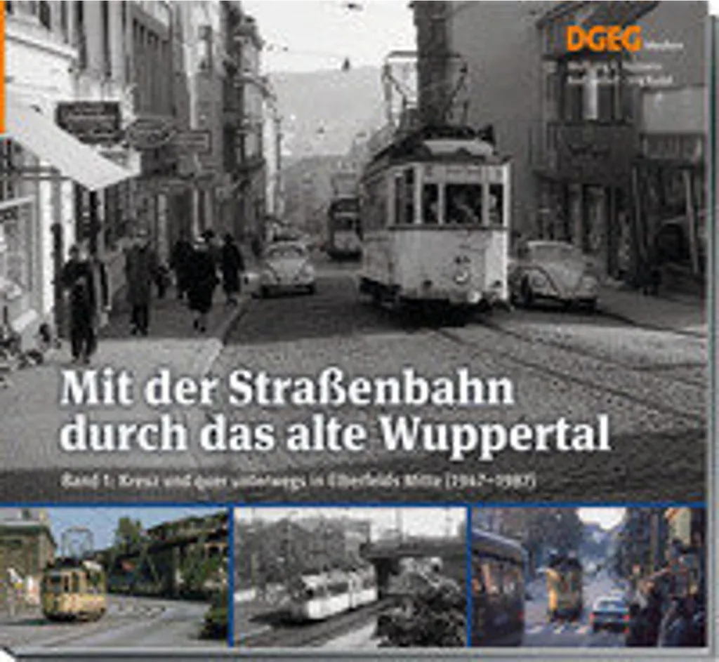 Livre Historique Tramway Wuppertal Tome 1 - Edition Illustrée Archives