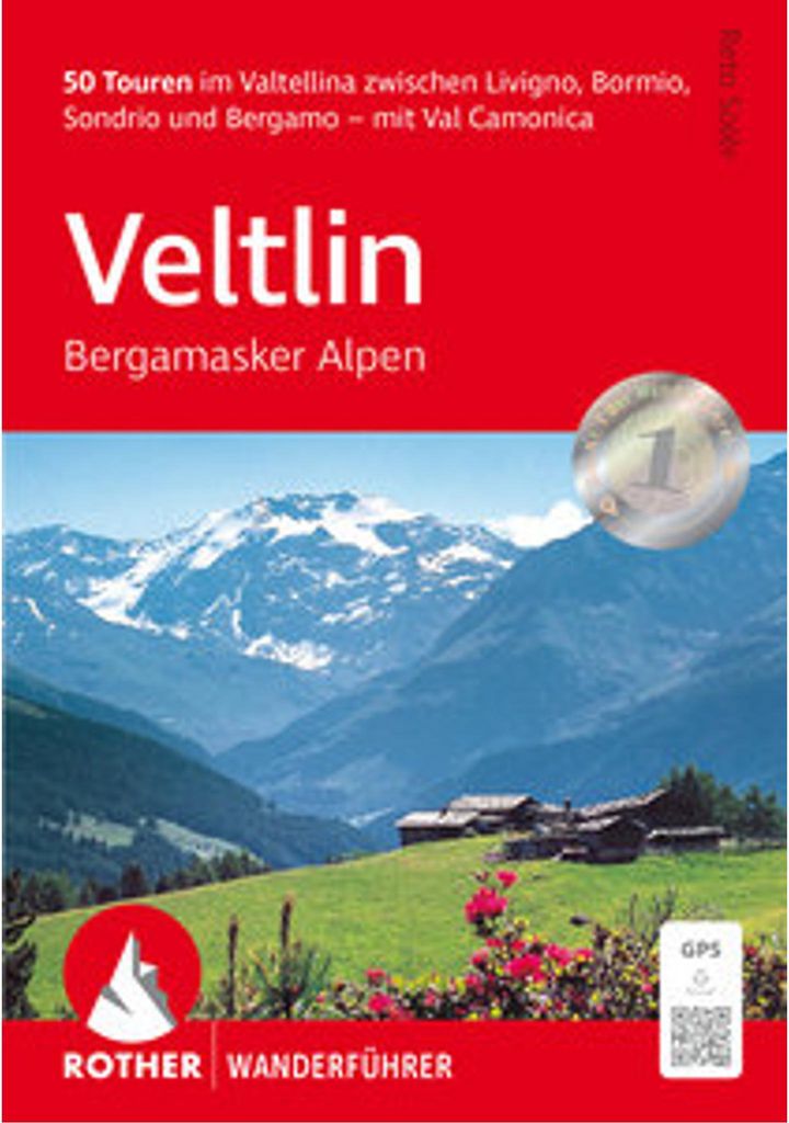 ROTHER Wanderführer Veltlin - Bergamasker Alpen