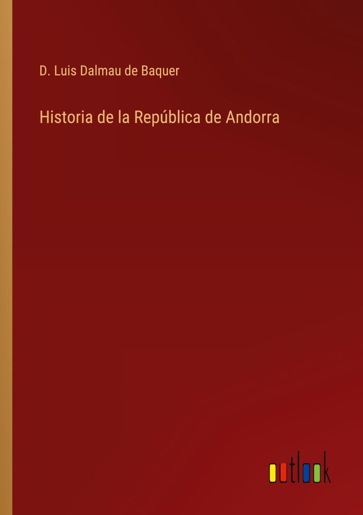 Historia de la República de Andorra
