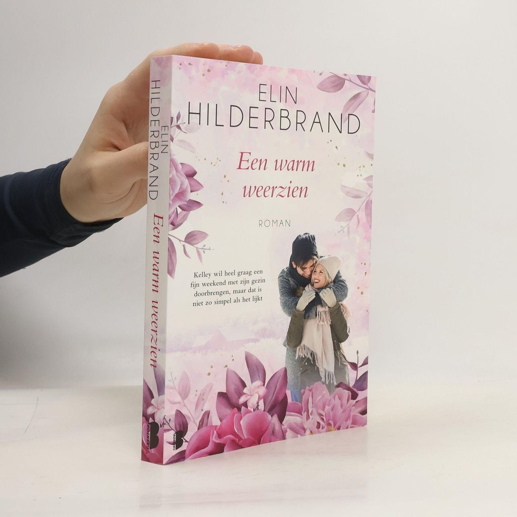 Een warm weerzien | Elin Hilderbrand