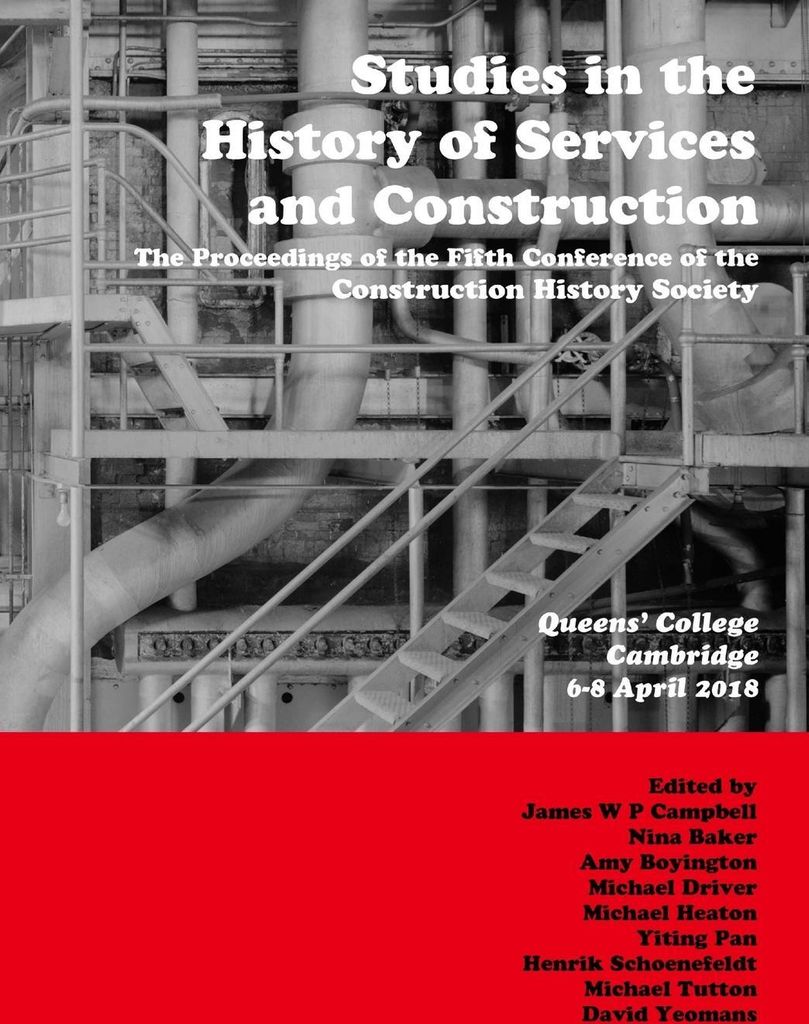 Studies in the History of Services and Construction
