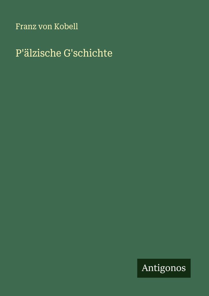 P'älzische G'schichte