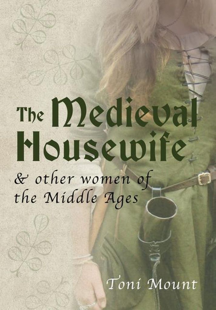 Medieval Housewife & Other Women Mid/age – Lingua: Inglese